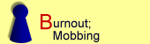 Burnout und Mobbing